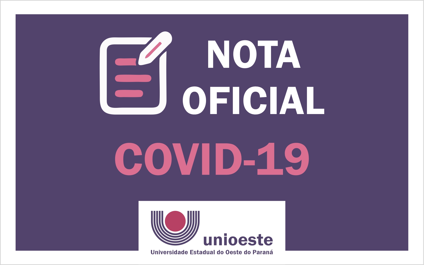 COVID-19: Unioeste determina suspensão de atividades acadêmicas