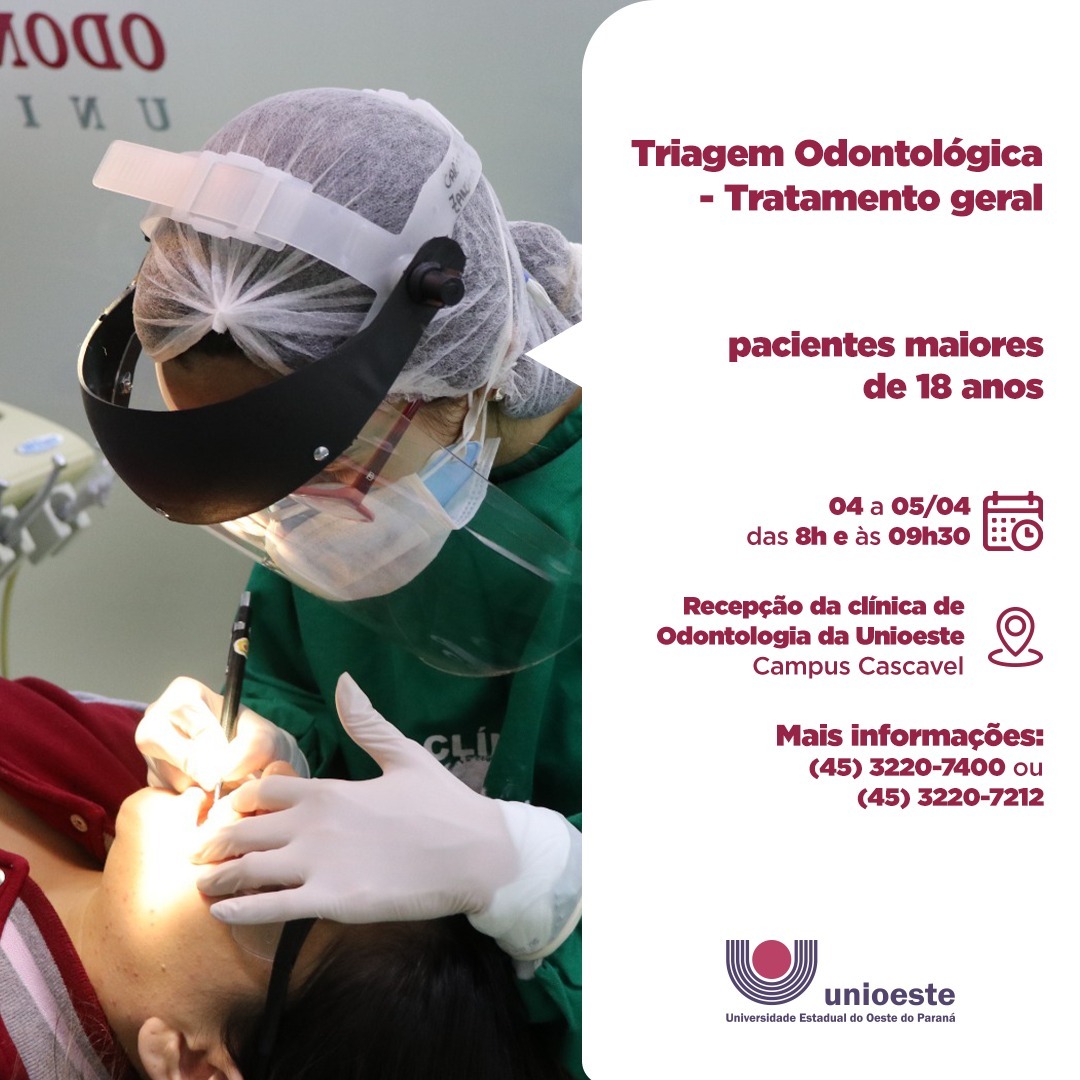 Unioeste: Odontologia abre triagem de tratamento geral para pacientes  maiores de 18 anos - Unioeste