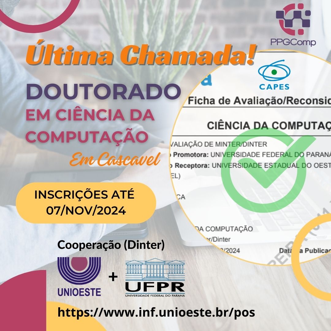 inscrições para o Doutorado em Computação (Dinter) ofertado pela UFPR-UNIOESTE-Cascavel